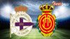 Deportivo La Coruna VS Mallorca 01:00 17/12/2025 Cúp nhà vua Tây Ban Nha