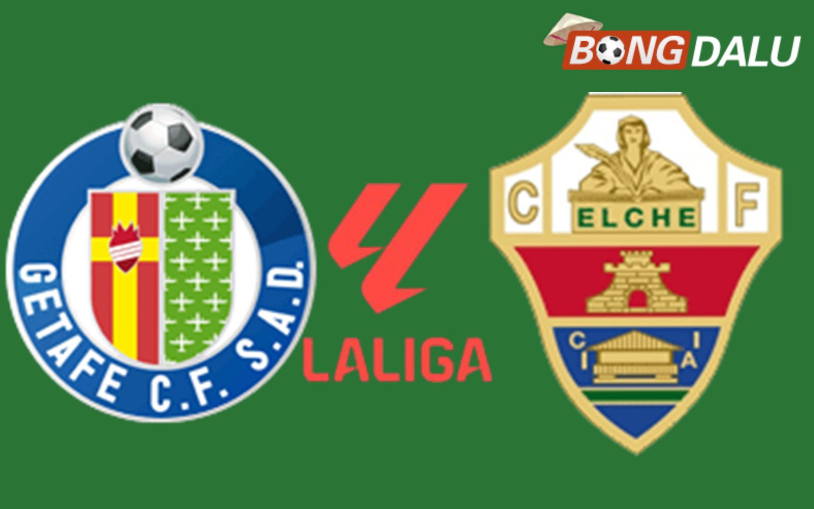 Trận đấu giữa Getafe và Elche tại giải VĐQG Tây Ban Nha hứa hẹn nhiều kịch tính.