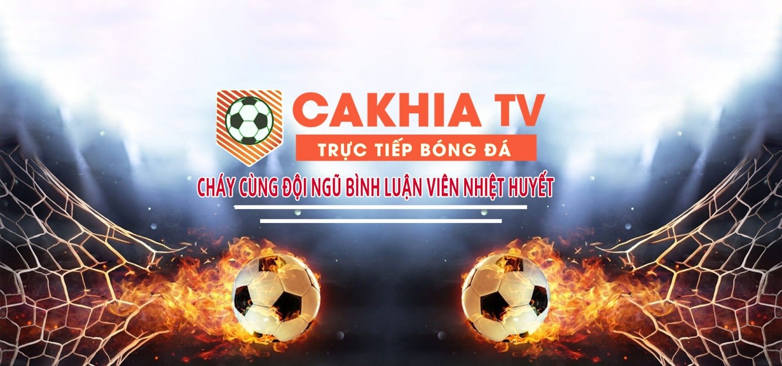 Giới thiệu cakhia tv - Nơi cập nhật bóng đá trực tuyến chất lượng cao