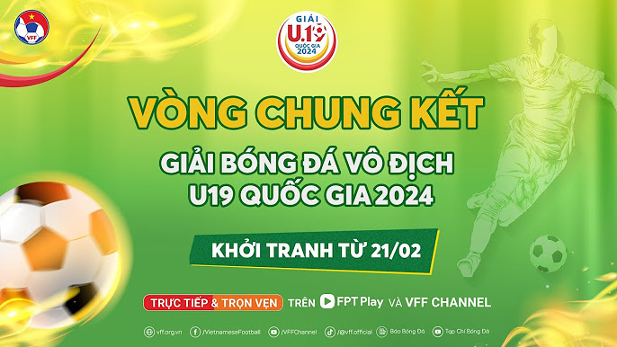 lịch thi đấu u19 quốc gia