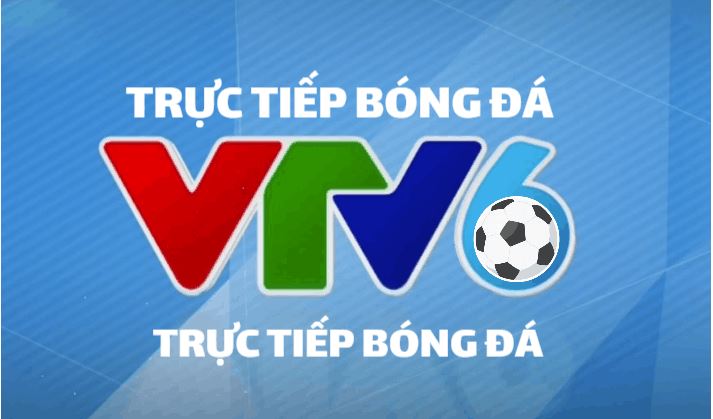 vtv6 trực tiếp bóng đá hôm nay